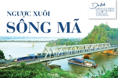 [Infographics] - Du lịch Thanh Hóa: Tour ngược xuôi sông Mã