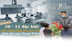 [E-Magazine] - Ngày 20 - 11 đặc biệt của những thầy giáo gieo chữ trên rẻo cao Trung Thắng