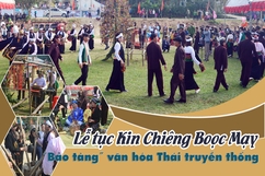 Lễ tục Kin Chiêng Boọc Mạy - “Bảo tàng” văn hóa Thái truyền thống