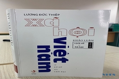 “Xã hội Việt Nam - từ sơ sử đến cận đại” - khẳng định cội nguồn và sức sống “Việt Nam tính”