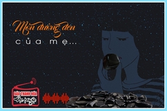 [Radio] Tăn văn: Món đường đen của mẹ