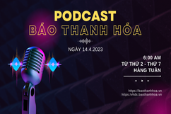 PODCAST 6:00 AM: Điểm tin nổi bật sáng 14-4