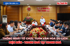 Bản tin 18h ngày 5/1/2024:  Thống nhất tổ chức Tuần văn hóa – du lịch Điện Biên - Thanh Hóa tại Thanh Hóa