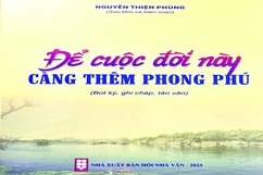 “Để cuộc đời này càng thêm phong phú”