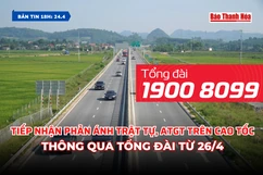 [Bản tin 18h]  Tiếp nhận phản ánh trật tự, ATGT trên cao tốc thông qua tổng đài từ 26/4
