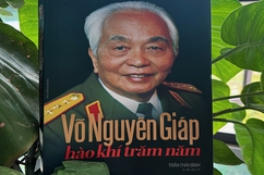 Võ Nguyên Giáp - hào khí vang vọng đến muôn đời