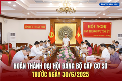 [Bản tin 18h] Hoàn thành Đại hội Đảng bộ cấp cơ sở trước ngày 30/6/2025