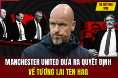 Tin thể thao 9/10: Manchester United đưa ra quyết định về số phận Ten Hag; VFF bất ngờ bị AFC phạt nặng