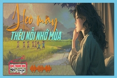 [Podcast] - Tản văn: Heo may thêu nỗi nhớ mùa