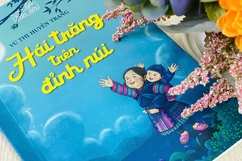 “Hái trăng trên đỉnh núi” - Mỗi đứa trẻ như một thiên sứ gieo yêu thương đến với cuộc đời