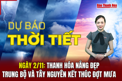 Dự báo thời tiết ngày 13/11: Thanh Hóa nắng đẹp, Trung bộ và Tây Nguyên kết thúc đợt mưa