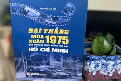 Đại thắng mùa xuân 1975 - Bản hùng ca chiến thắng thời đại Hồ Chí Minh