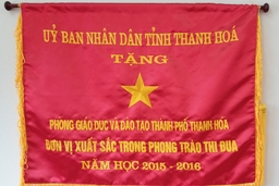 Giáo dục TP Thanh Hóa: Xứng danh lá cờ đầu