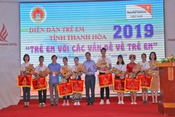 Diễn đàn trẻ em tỉnh Thanh Hóa năm 2019 với chủ đề: Trẻ em với các vấn đề về trẻ em