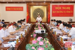 Ban Thường vụ Tỉnh ủy cho ý kiến vào Chương trình nâng cao chất lượng văn hóa tỉnh Thanh Hóa giai đoạn 2021-2025