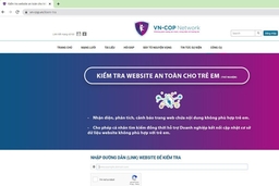 Người dân có thể kiểm tra website an toàn với trẻ em