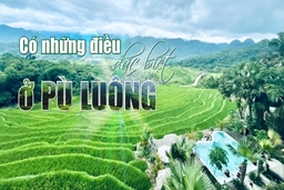 [E-Magazine] - Có những điều đặc biệt ở Pù Luông