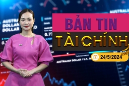 Bản tin Tài chính 24/5: Giá vàng giảm mạnh