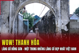 [WOW THANH HÓA] Làng cổ Đông Sơn – Một trong những làng cổ đẹp nhất Việt Nam