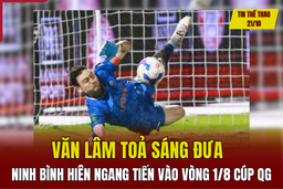 Tin thể thao 21/10: Văn Lâm toả sáng đưa Ninh Bình hiên ngang tiến vào vòng 1/8 cúp Quốc gia