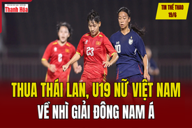 Tin thể thao 19/6: Thua Thái Lan, U19 nữ Việt Nam về nhì giải Đông Nam Á