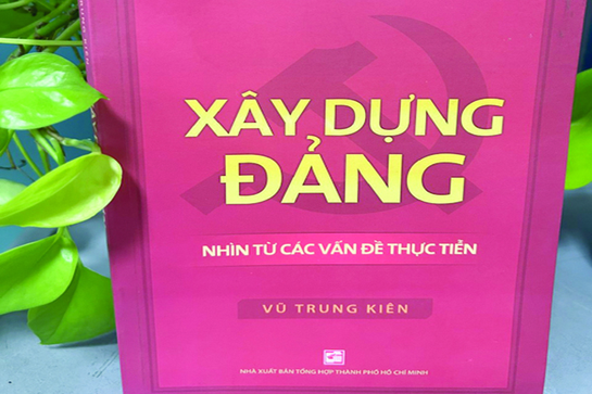 Xây dựng Đảng nhìn từ các vấn đề thực tiễn