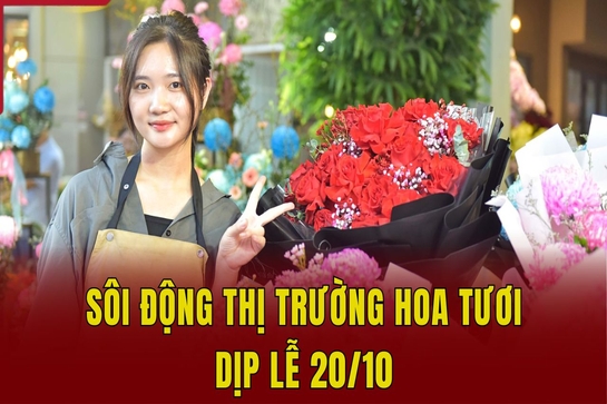 Sôi động thị trường hoa tươi dịp lễ 20/10