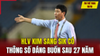 Tin thể thao 18/10: HLV Kim Sang Sik có thông số đáng buồn sau 27 năm