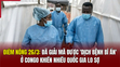 Điểm nóng 26/3: Đã giải mã được “dịch bệnh bí ẩn” ở Congo khiến nhiều quốc gia lo sợ