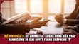 Điểm nóng 5-5: Bộ Chính trị: “Không dùng biện pháp hành chính để giải quyết tranh chấp kinh tế”
