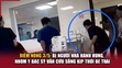 Điểm nóng 3/5: Bị người nhà hành hung, nhóm y bác sỹ vẫn cứu sống kịp thời bé trai
