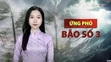 Bản tin Thời sự đặc biệt BÃO SỐ 3 / Phát 17h ngày 21/7/2025